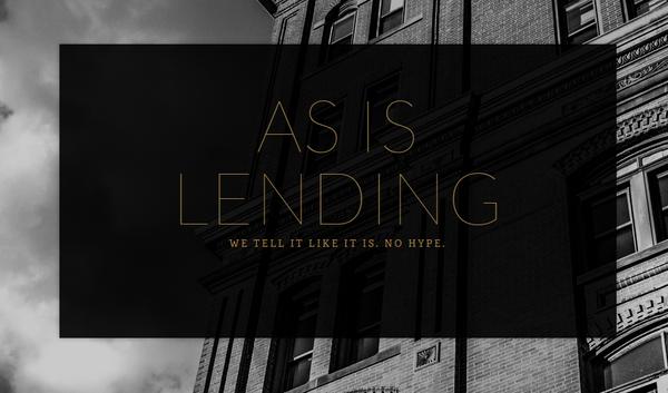 AS IS Lending