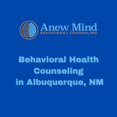 Anew Mind Behavioral Counseling