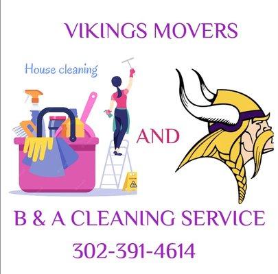 Vikings Movers and B&A Cleaning Service