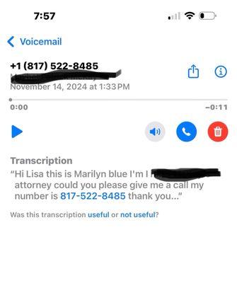 She called me in November to call her  but told client I called her out of nowhere in December.