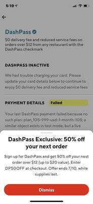 I wish I could get DashPass to work. What a rook. I am so Thru with Food Delivery Ripoff Grubbers and all the rest. :-/
