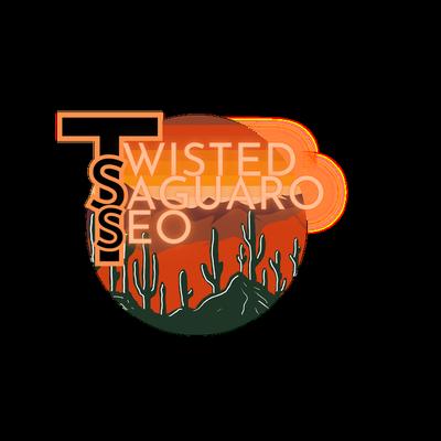 Twisted Saguaro SEO