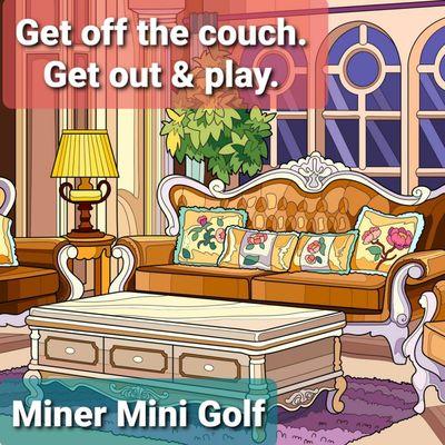 Miner Mini Golf