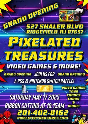 Pixelated Treasures Video Games & More! Grand opening event!