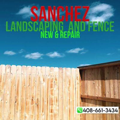 Sanchez Landscaping and Fence