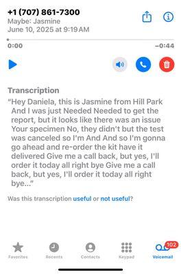 Voicemail from Hill Park blaming my sample after THEY provided an expired kit