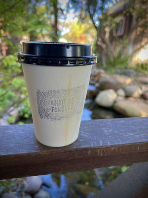 Whatever Forever Coffee