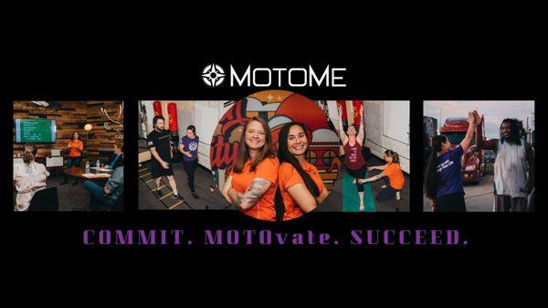 Commit. MOTOvate. Succeed.