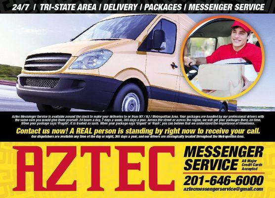 Open 24 hrs 7 days 
Please Call @ 201-646-6000 or Email to: aztecmessenger@gmail.com
