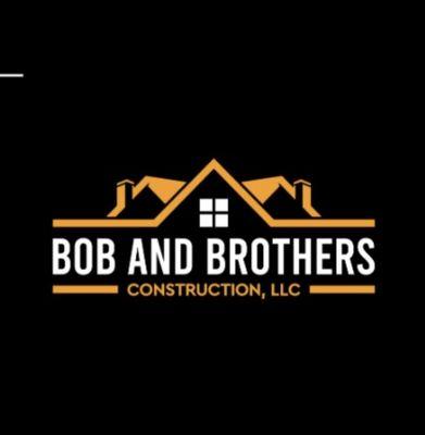 Bob and Brothers Construction
