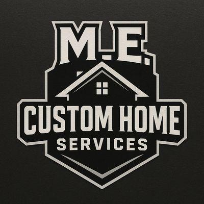 ME Custom Home Services