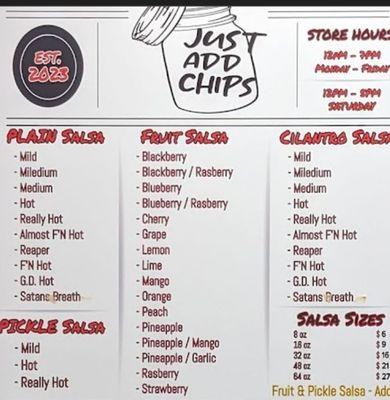 Their menu board. For fruit and pickle salsas, add $1 to the salsa size chart.