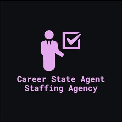 Career State Agent Staffing Agency