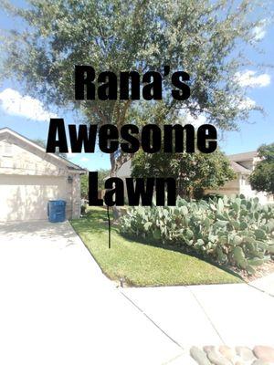 Rana’s Awesome Lawn Service