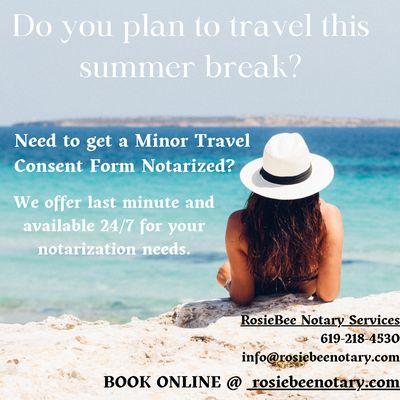 Need a Minor Consent Form before leaving the country? I'm a traveling mobile notary and can meet anywhere 24/7 in San Diego County!
