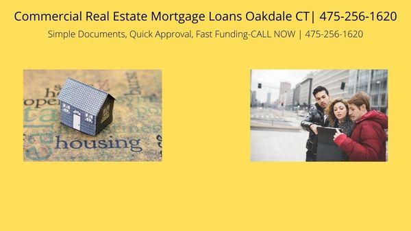 Commercial Real Estate Mortgage Loans Oakdale CT