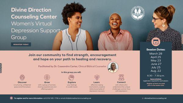 Divine Direction Offers a Women's Virtual Depression Support Group. Space is limited. Register today?