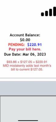 Faulty billing system adds paid bill to current bill.