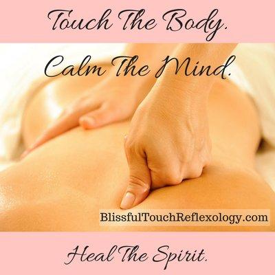 Blissful Touch Body + Reflexology