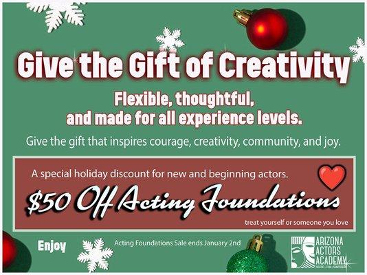Save $50 on Acting Foundations! A flexible, creative holiday gift for new actors.
