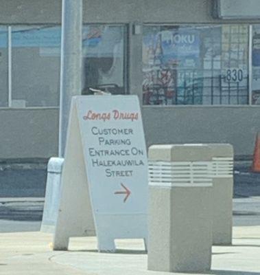 Customer Parking Entrance on Halekauwila Street!