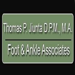 Thomas P Jiunta, DPM - Foot & Ankle Associates