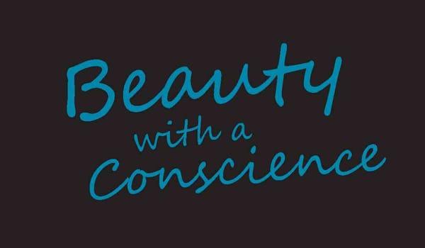 BEAUTY WITH A CONSCIENCE!