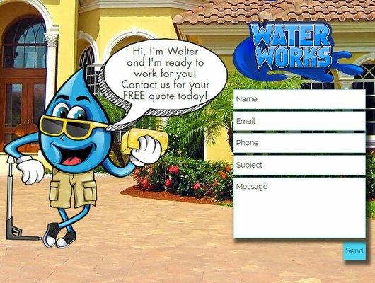 Let Walter get you set up with a free online quote today!