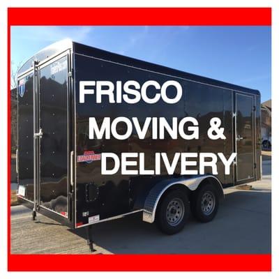 Frisco Moving and Delivery