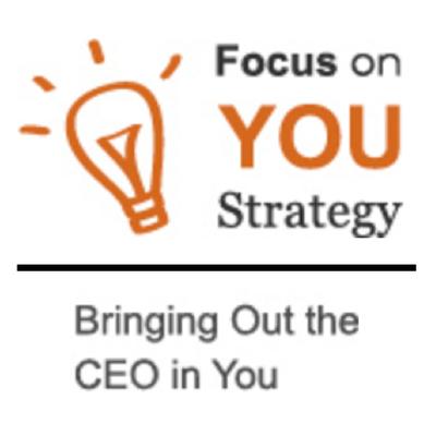 Focus On You Strategy