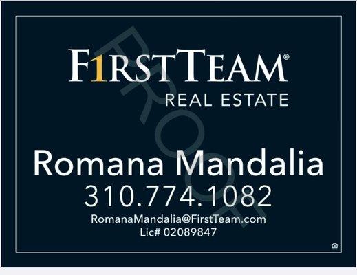 Romana Mandalia-First Team Real Estate