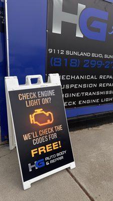 The sign that caught my eye! My engine light was on and they were able to check it within minutes.