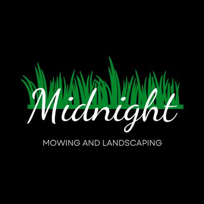 Midnight Mowing And Landscaping
