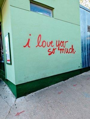 I love you so much.