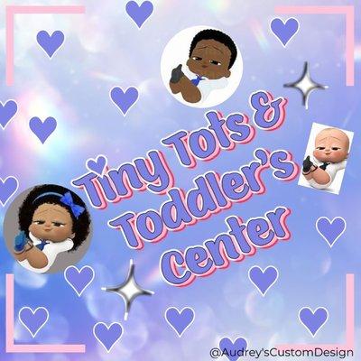 Tiny Tots And Toddler's Center