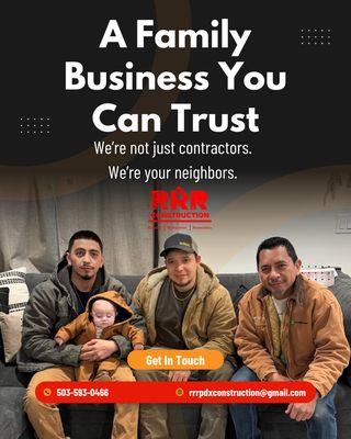 At RRR Construction, we treat every project like it's happening in our own home. We're not just contractors -- we're your neighbors.