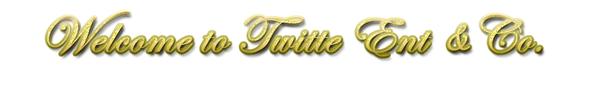 Twitte Ent & Co