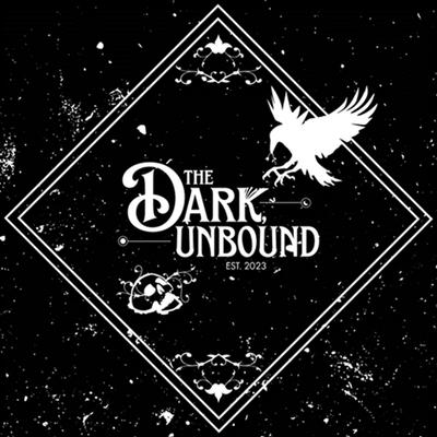 The Dark Unbound