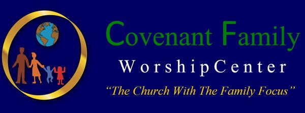 Covenant Family Worship Center