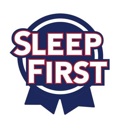 Feel Great. Sleep First!