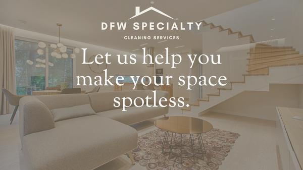 DFW Specialty Cleaning