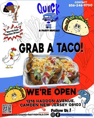 We have Fish, Shrimp, Chicken, Beef, Ground Turkey & Veggie Tacos!