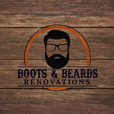Boots & Beards Renovations
