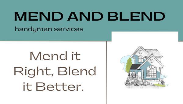 Mend And Blend