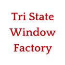 Tri State Window Factory