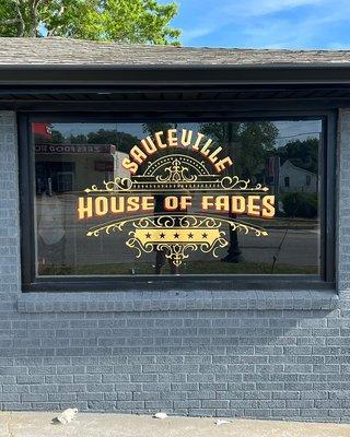 SAUCEVILLE HOUSE OF FADES