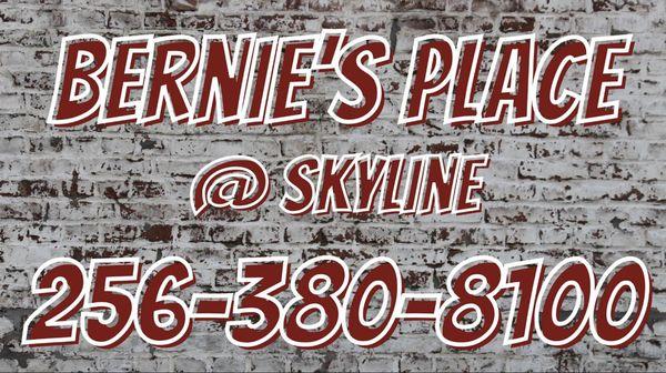 Bernie’s Place at Skyline