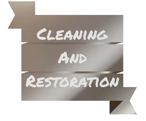 Cleaning and Restoration