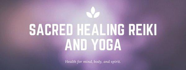 Sacred Healing Reiki and Yoga