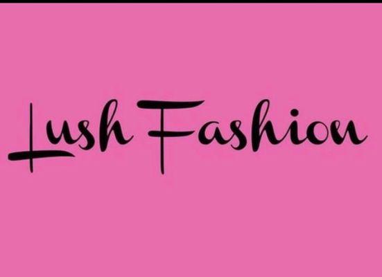 Lush Fashion